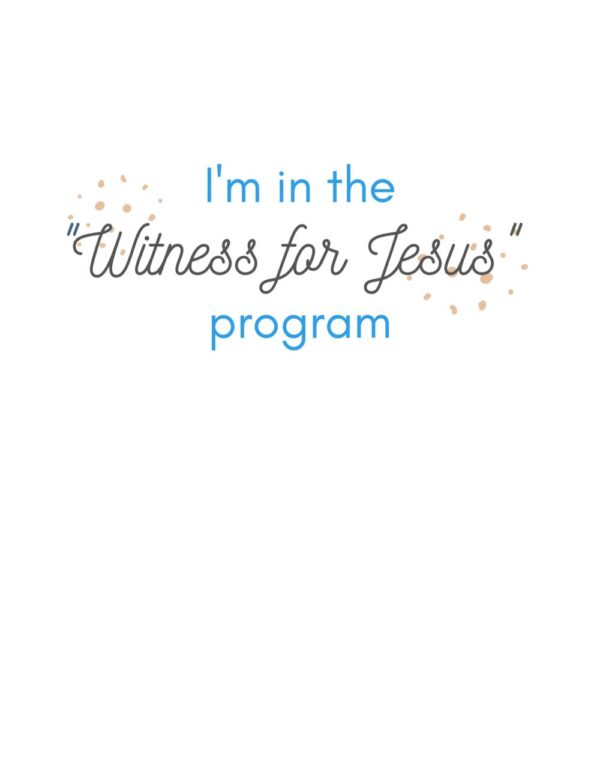 WITNESS FOR JESUS